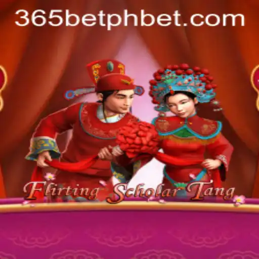 Flirting Scholar Tang: The Enchanting Game Experience on 365betph
