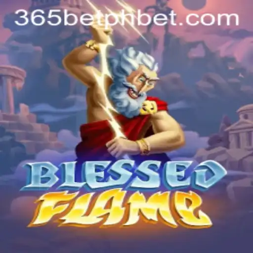 Discovering the Mystical World of BlessedFlame: A Comprehensive Guide with 365betph