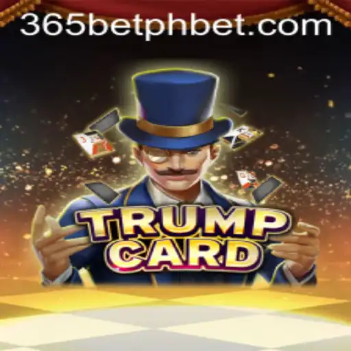 Exploring TrumpCard: How to Play 365betph's Latest Gaming Sensation